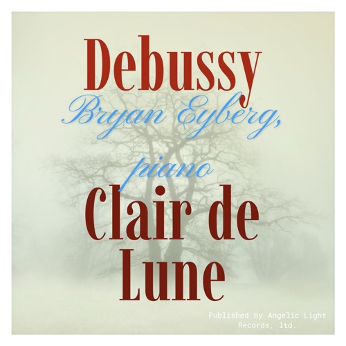 Clair De Lune by Claude Debussy