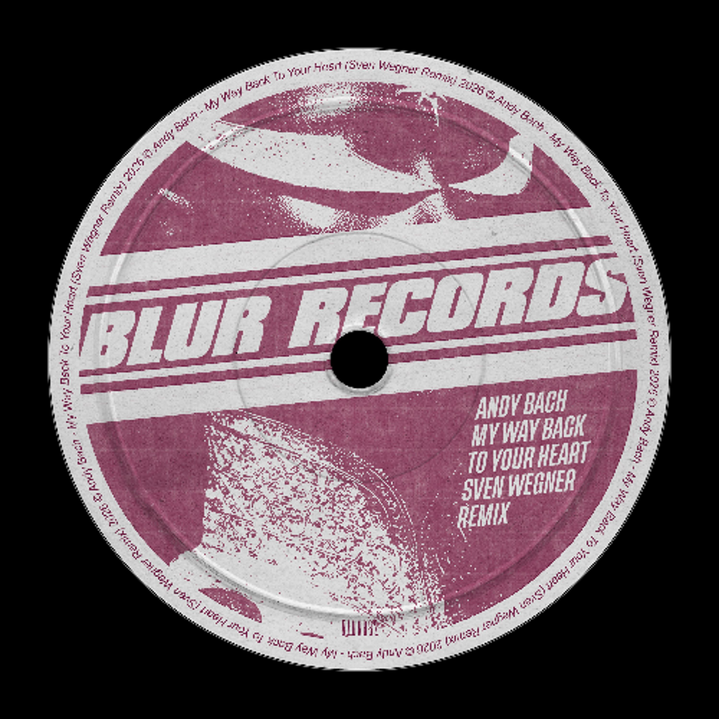 PREMIERE: Andy Bach - My Way Back To Your Heart (Sven Wegner Remix) [Blur Records]