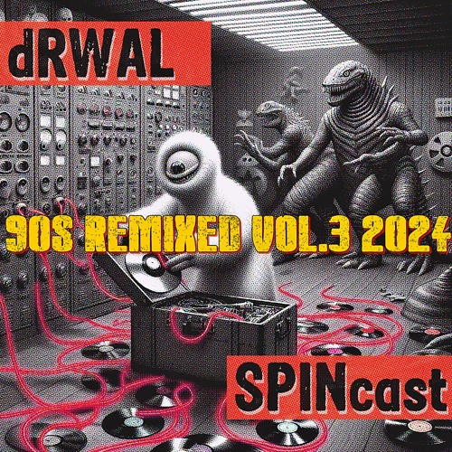SPINcast - Remixed Elemens | 90s Remixed 3 (31.12.2024)