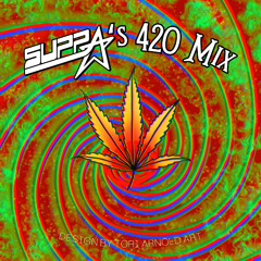 420 mix: SUPPA Stoned