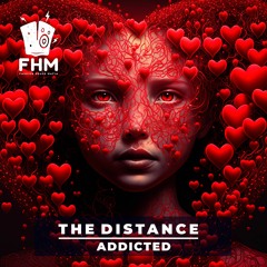 The Distance - Addicted [Fashion House Mafia Cover]