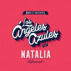 Los Ángeles Azules Feat. Natalia Lafourcade - Nunca Es Suficiente (Freestyle Dj Júlio César BSB)
