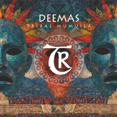 𝐏𝐑𝐄𝐌𝐈𝐄𝐑𝐄: DEEMAS - Tribal Mumuila [Tibetania Records]