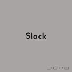 Slack