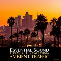 Essential Sound Ambient Los Angeles Demo