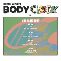 BODYCLOCK Mini Radio Tour - Darker Than Wax