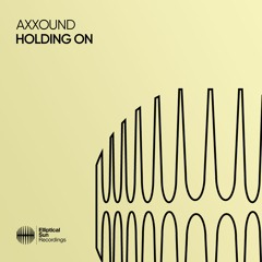 Axxound - Holding On