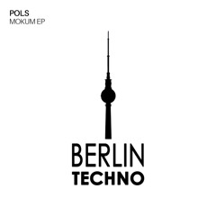 POLS - Boa Musica (Original Mix) [Berlin Techno Music]