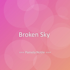 Broken Sky