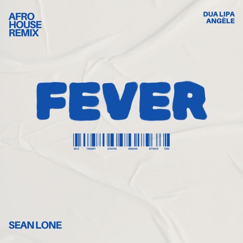 Dua Lipa, Angèle - Fever (Sean Lone Remix)