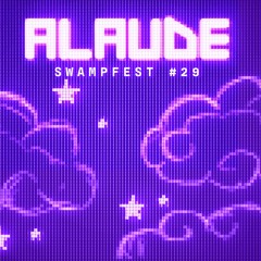 SWAMPFEST #29 - Alaude @GATORAIDS SWAMPFEST
