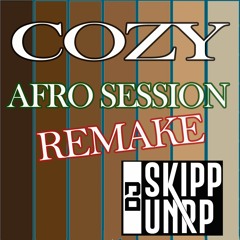 Cozy (Afro Session Remake)