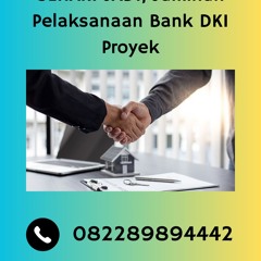 SEHARI JADI, 0822-8989-4442 Jaminan Pelaksanaan Bank DKI Proyek