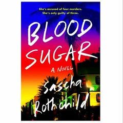 Read [ePUB] Book Blood Sugar