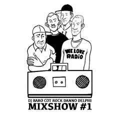 WELOVERADIO MIXSHOW #1