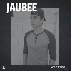 JAUBEE Live @ Westsideevents Sept 23rd 2022