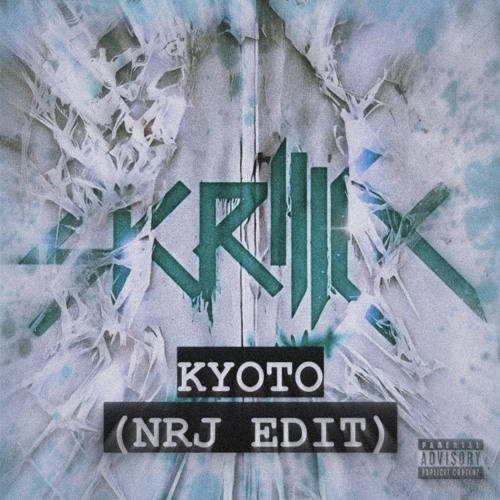 Skrillex - Kyoto (NRJ Edit) [FREE DL]
