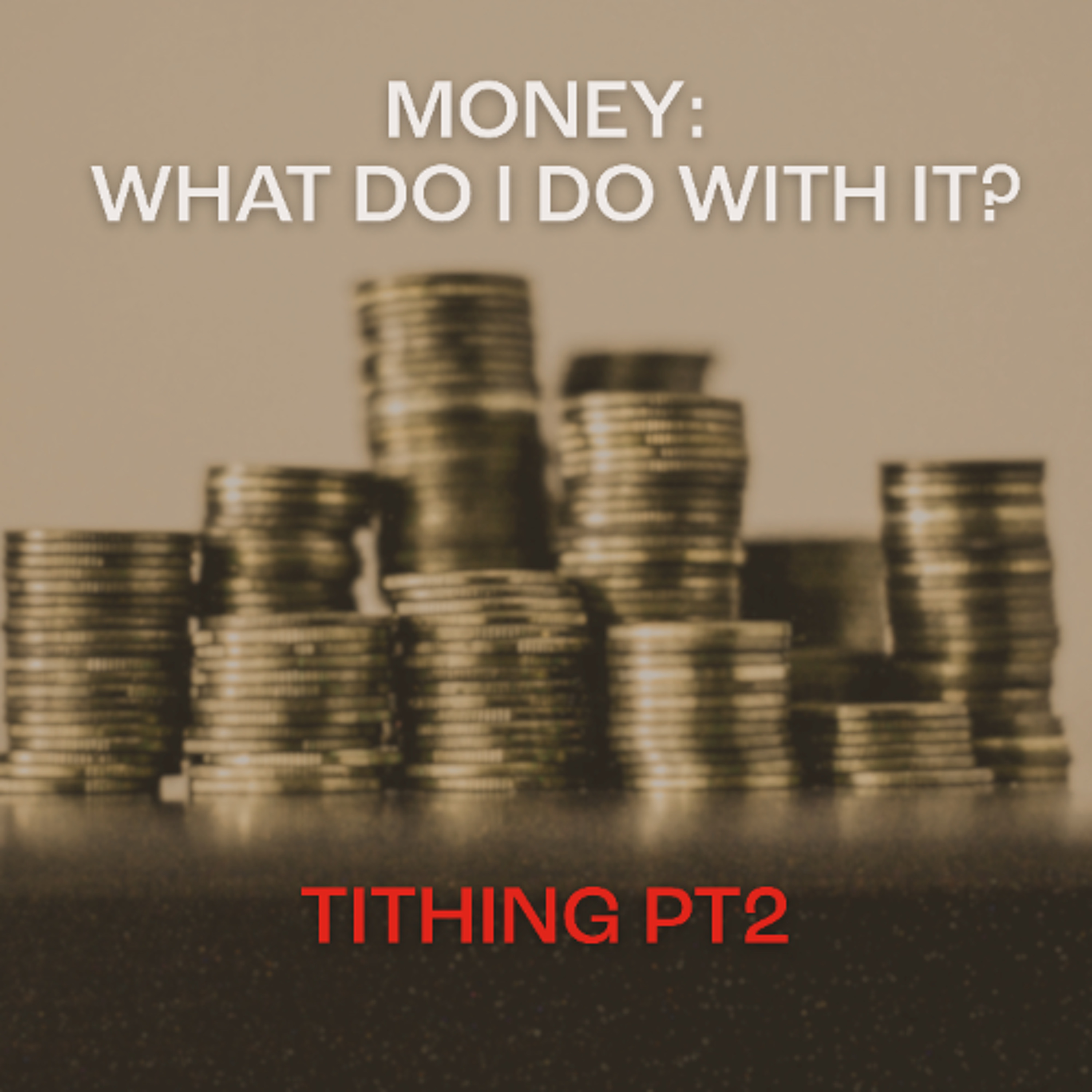 Money: What do I do with it? Tithing PT 2 | Chris Kimmance episode artwork