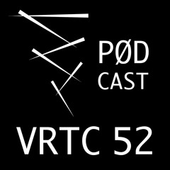 VRTC 52 - Vørtice Pødcast - David Gunter DJ Set from São Paulo - Brazil