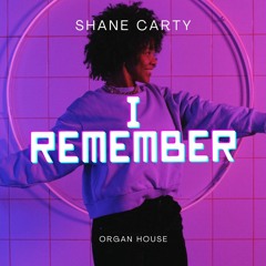 Shane Carty - I Remember