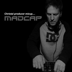 ChRiStAL - Producer Mixup (MADCAP)