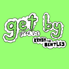 get by (DEMO) [Prod. V-E]