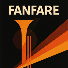 FANFARE
