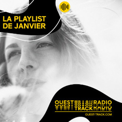 Ouest Track Radio - janvier 2022