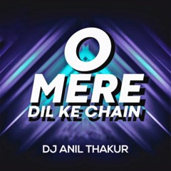 O Mere Dil Ke Chain
