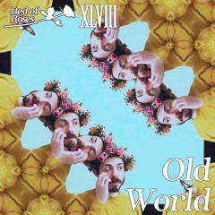 Bed of Roses Mix XLVIII - Old World