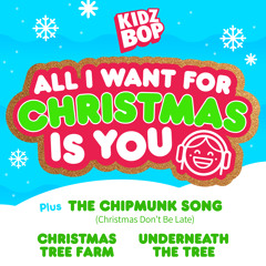 The Chipmunk Song (Christmas Don't Be Late)