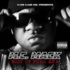 M.C. Mack - Kamikaze Like Da Nazis