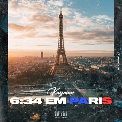 KAYMAN -  06:34 em Paris [Prod. Mr. Baker]