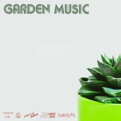 The Garden Music Mixtape