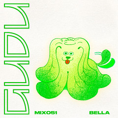 GuduMix 051: BELLA