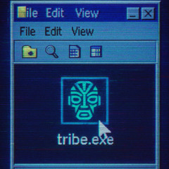 Tribe.exe