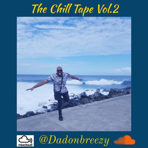 The Chill Tape Vol.2(March 21)