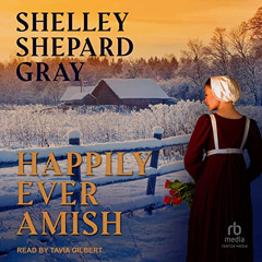 DOWNLOAD PDF 🖋️ Happily Ever Amish: The Amish of Apple Creek, Book 1 by  Shelley She