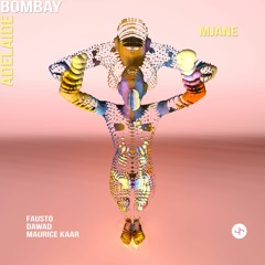 Mjane - Bombay Adelaide (daWad Remix) Snippet