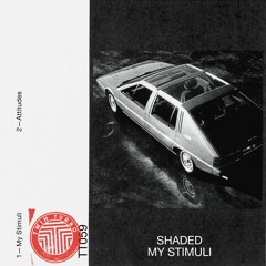 Premiere: Shaded - My Stimuli [Turbo Recordings]