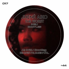 Jhené Aiko - The Worst (IN2U Bootleg) FREE DOWNLOAD