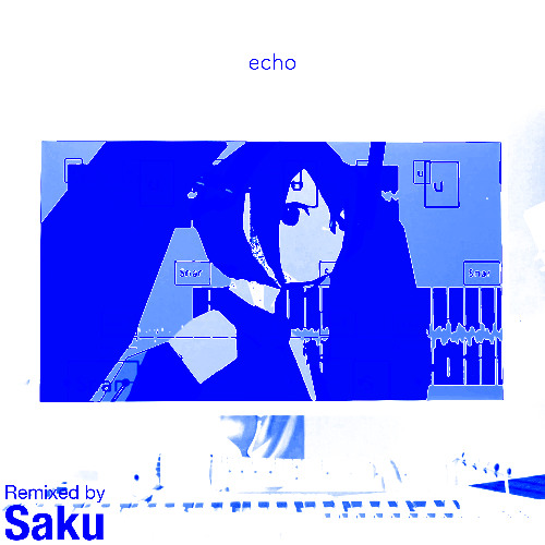 higma - echo (Saku Remix) edit / 初音ミク