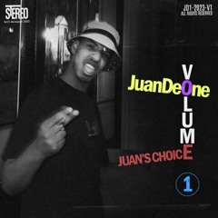 Juan's Choice Volume 1