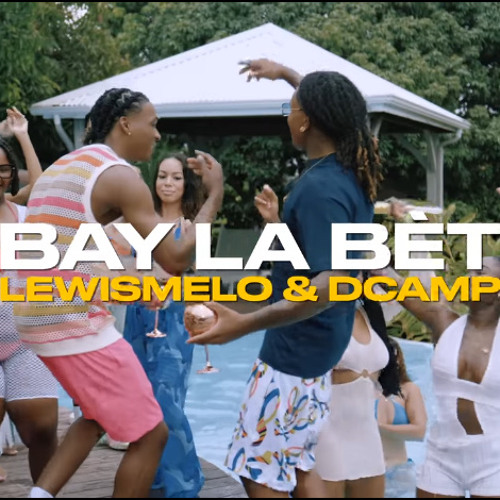 BAY LA BÈT Lewismelo & Dcamp