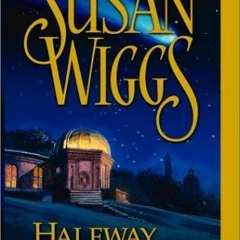 [Read] Online Halfway to Heaven BY : Susan Wiggs