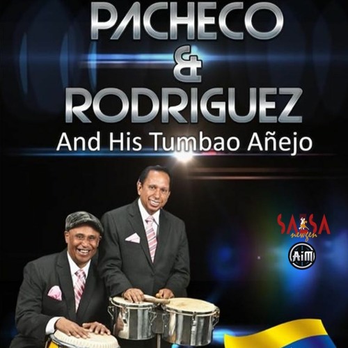 Baila con mi Ritmo - Pacheco & Rodriguez y su Tumbao Añejo