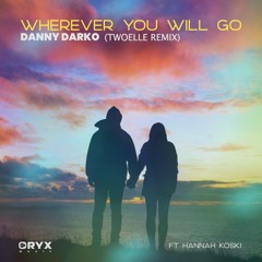Danny Darko - Wherever You Will Go (Twoelle Remix) – from Official Remix Contest