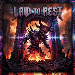 Laid to Rest