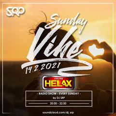 SUNDAY VIBE 14.2.2021 radio show by DJ SRP (HELAX online)
