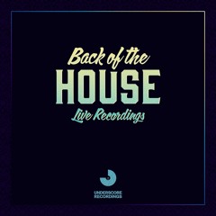 Live at Back of the House